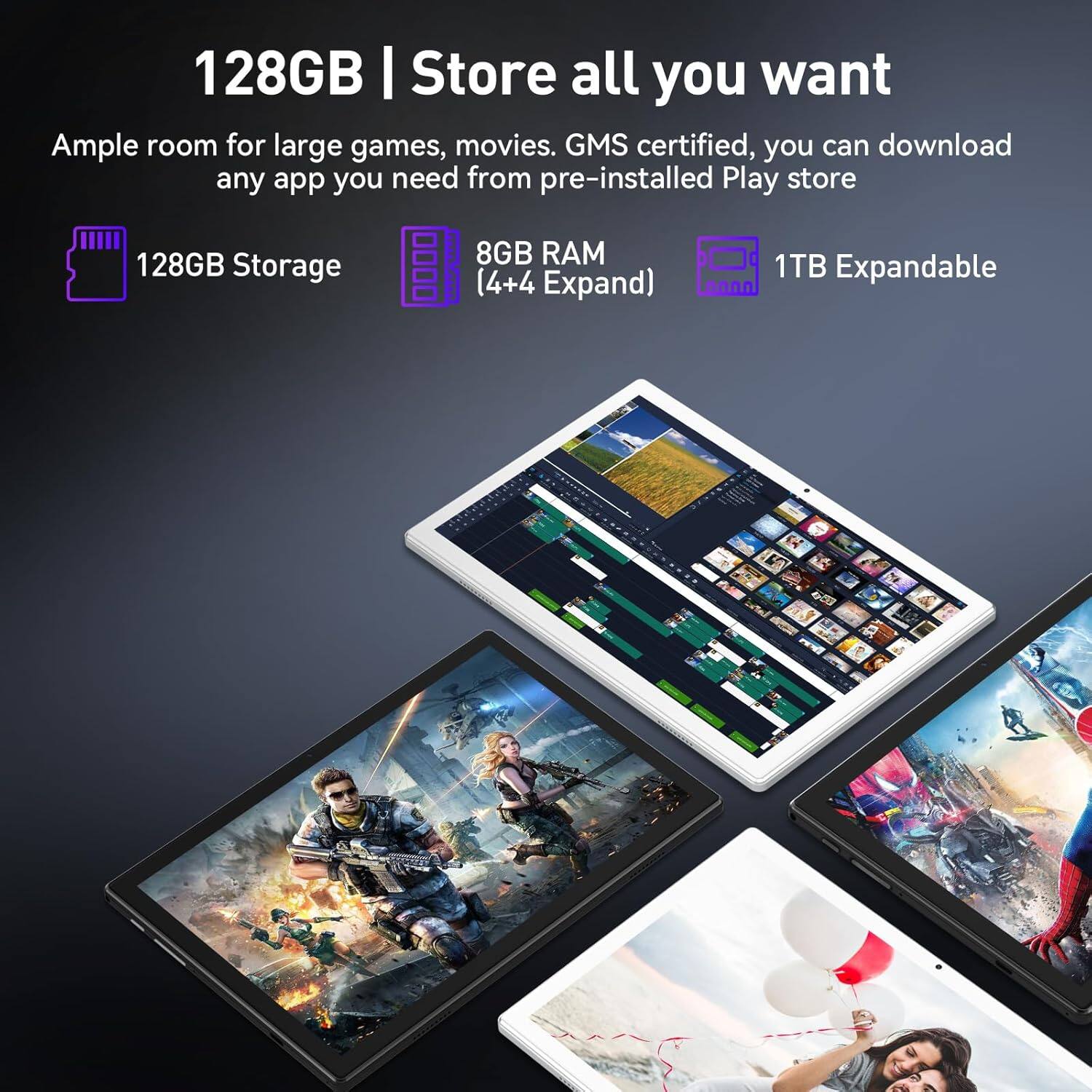 128GB | Store all you want

Ample room for large games, movies. GMS certified, you can download any app you need from pre-installed Play store

128GB Storage  
8GB RAM (4+4 Expand)  
1TB Expandable