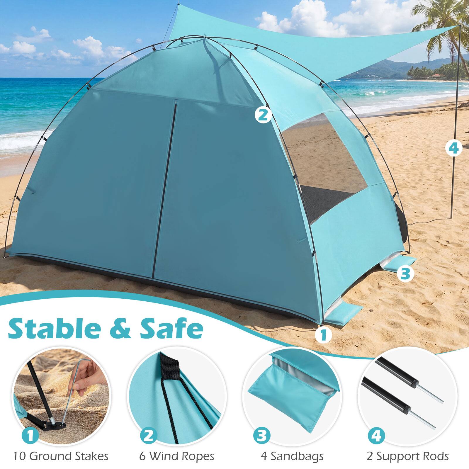 Stable & Safe

1. 10 Ground Stakes
2. 6 Wind Ropes
3. 4 Sandbags
4. 2 Support Rods