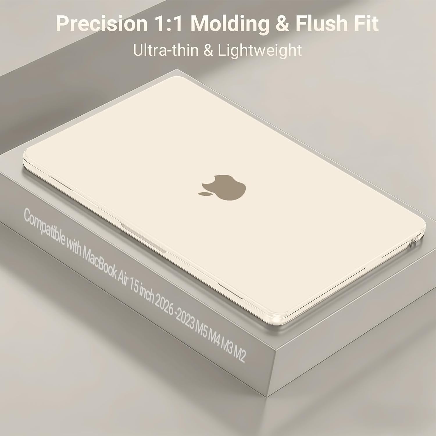 Precision 1:1 Molding & Flush Fit  
Ultra-thin & Lightweight  

Compatible with MacBook Air 15 inch 2026-2023 M5 M4 M3 M2