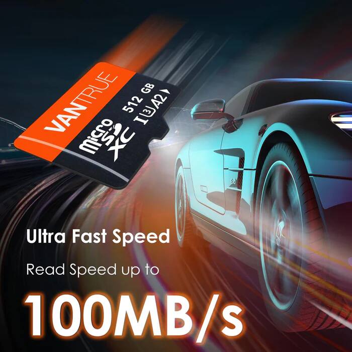 VANTRUE  
512 GB  
XC  

Ultra Fast Speed  
Read Speed up to 100MB/s