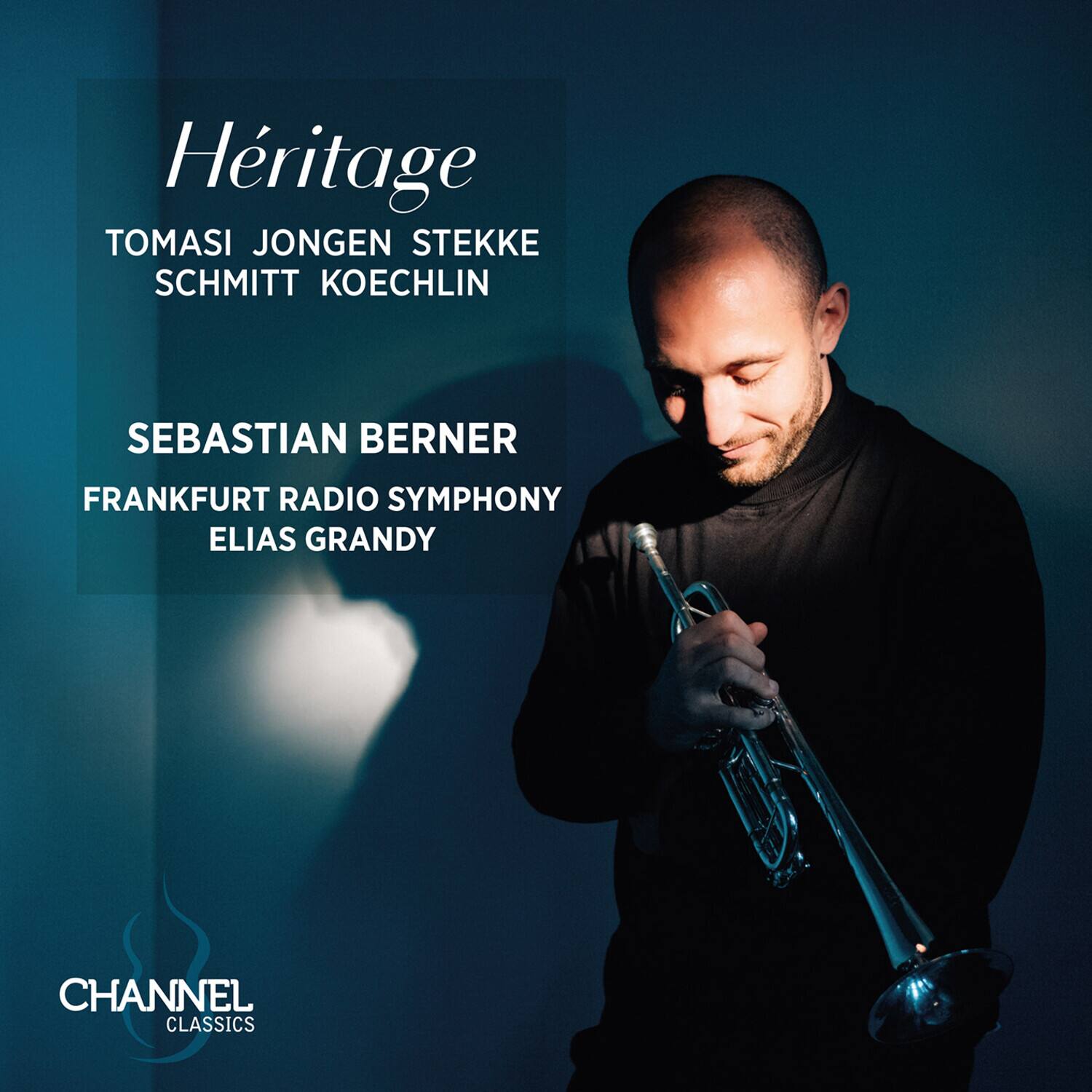 Héritage  
TOMASI JONGEN STEKKE SCHMITT KOECHLIN  
SEBASTIAN BERNER  
FRANKFURT RADIO SYMPHONY  
ELIAS GRANDY  
CHANNEL CLASSICS