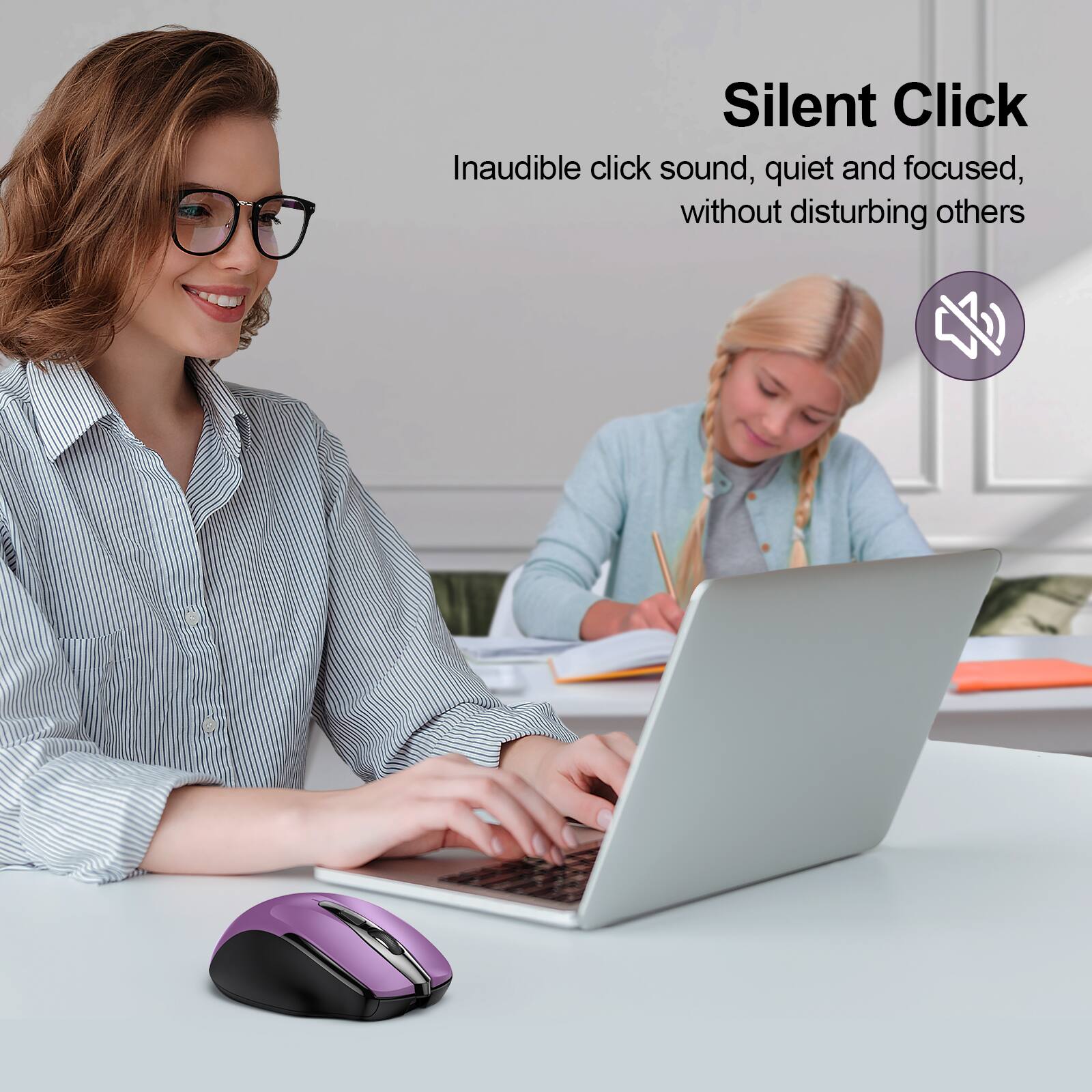 Silent Click  
Inaudible click sound, quiet and focused, without disturbing others
