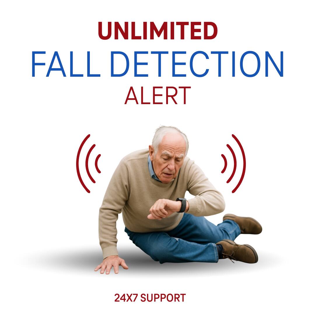 UNLIMITED FALL DETECTION ALERT  
24X7 SUPPORT