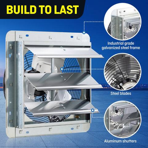 BUILD TO LAST

- Industrial grade galvanized steel frame
- Steel blades
- Aluminum shutters
