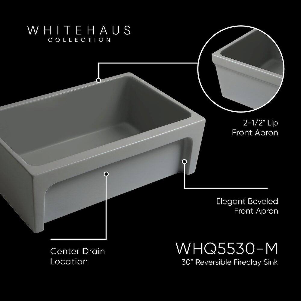 WHITEHAUS COLLECTION  
2-1/2" Lip Front Apron  
Elegant Beveled Front Apron  
Center Drain Location  
WHQ5530-M  
30" Reversible Fireclay Sink