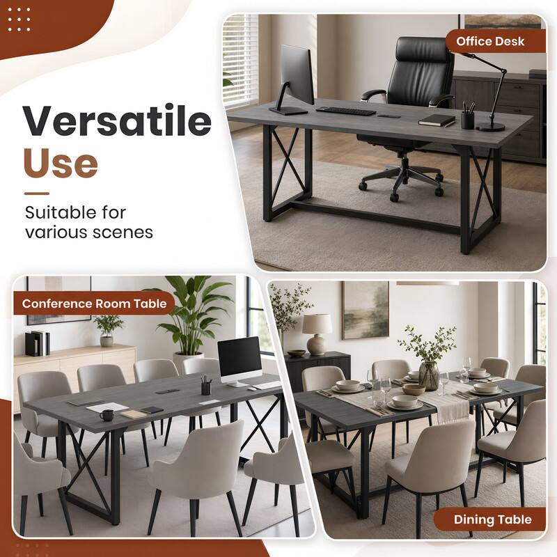 Office Desk  
Versatile Use - Suitable for various scenes  
Conference Room Table  
Dining Table