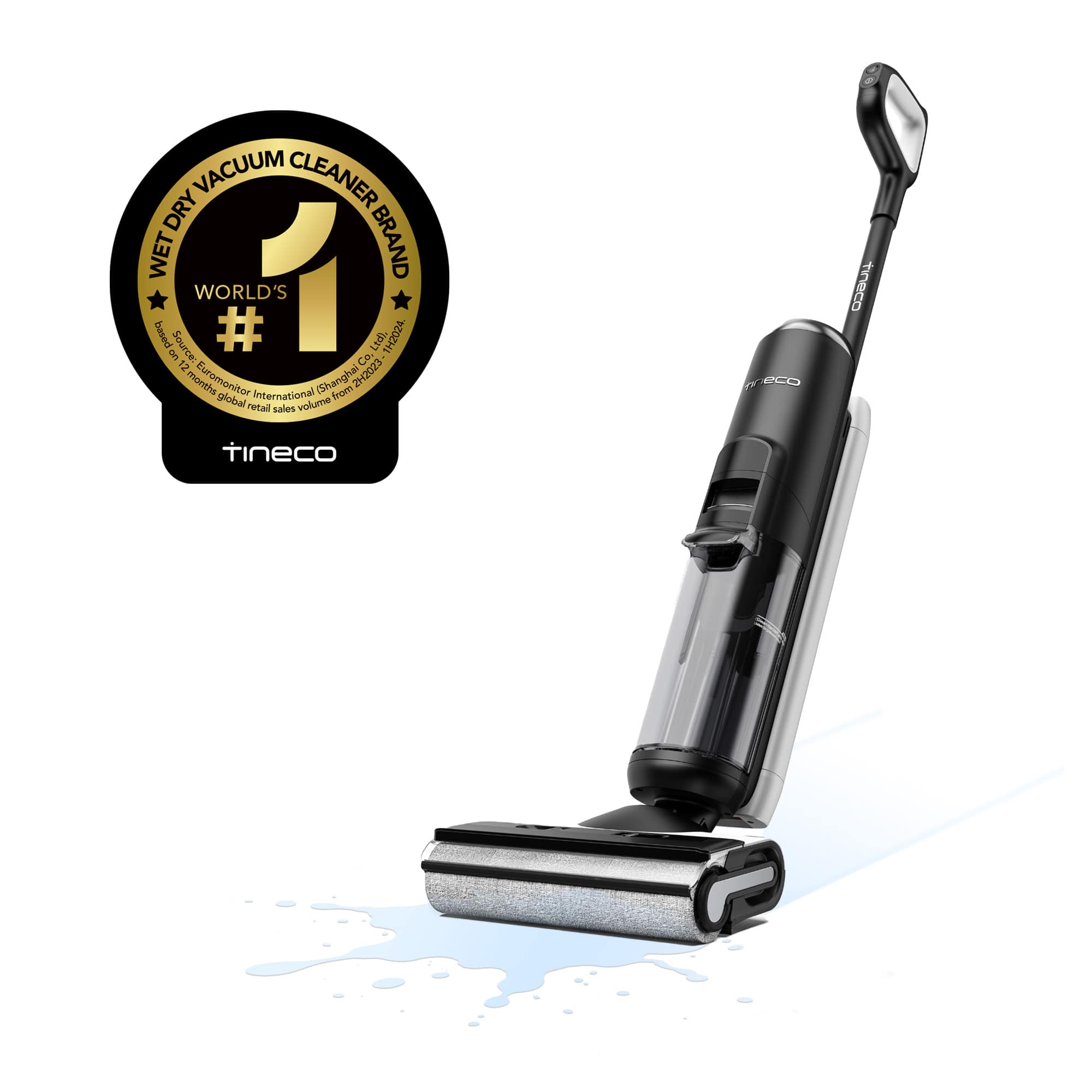 VACUUM CLEANER DRY WET  
1 BRAND WORLD'S  
Source: # Ltd.  
TH2024 on Ce.  
22023 months  
Euromonitor International (Shanghai from global retail sales volume)  
tineco  
WOco  
COBU