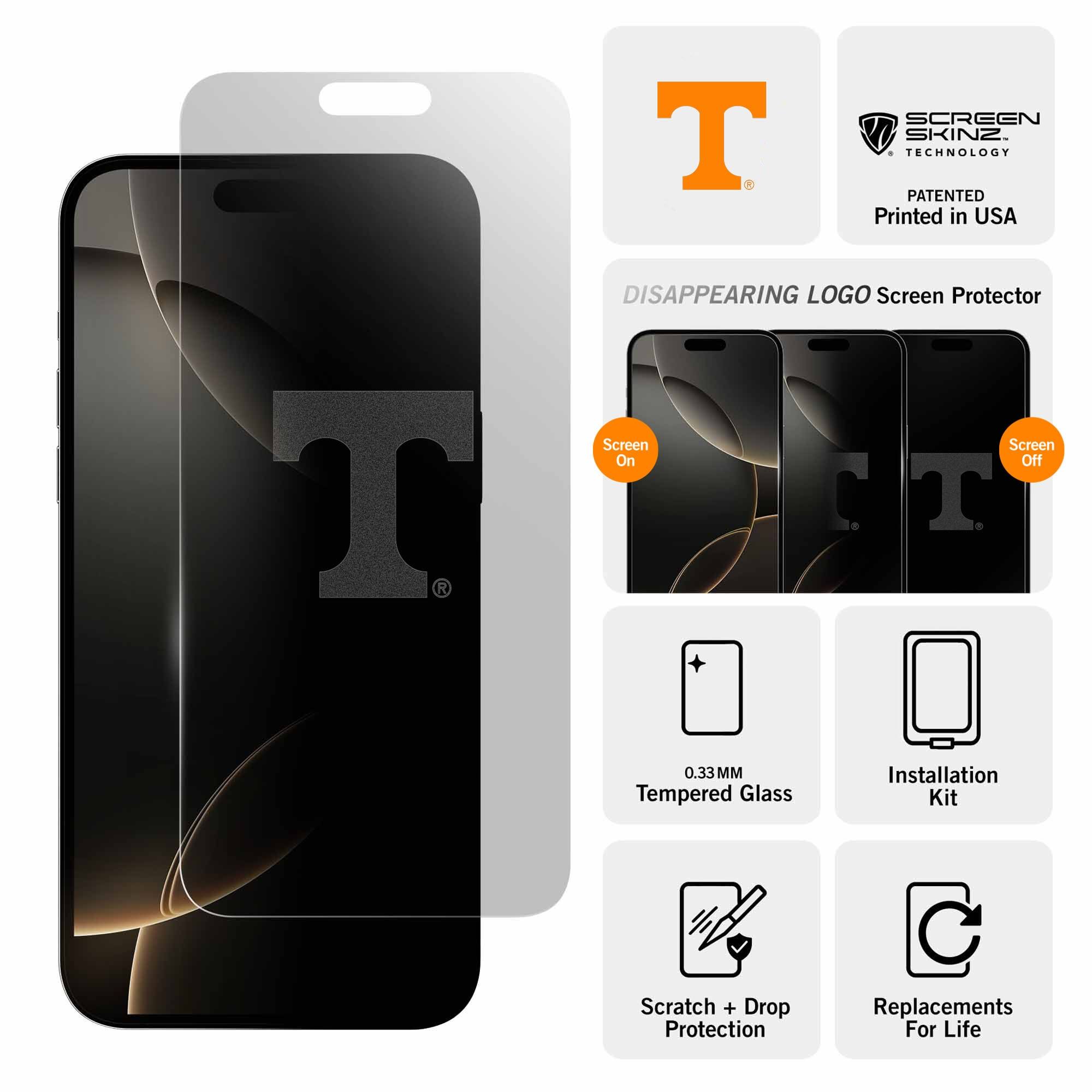 Sure, here is the corrected and grouped text from the image:

---

**T SCREEN SKINZ TECHNOLOGY**  
PATENTED  
Printed in USA  

**DISAPPEARING LOGO Screen Protector**  
Screen On  
Screen Off  

0.33MM Tempered Glass  
Installation Kit  
Scratch + Drop Protection  
Replacements For Life  

---