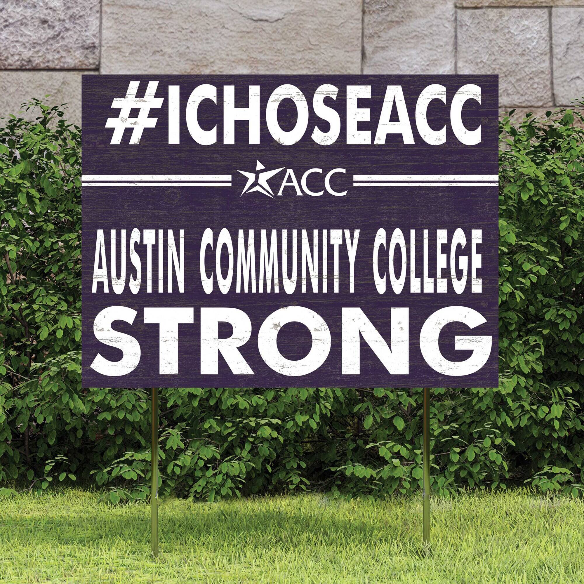 #ICHOOSEACC  
ACC  
AUSTIN COMMUNITY COLLEGE  
STRONG