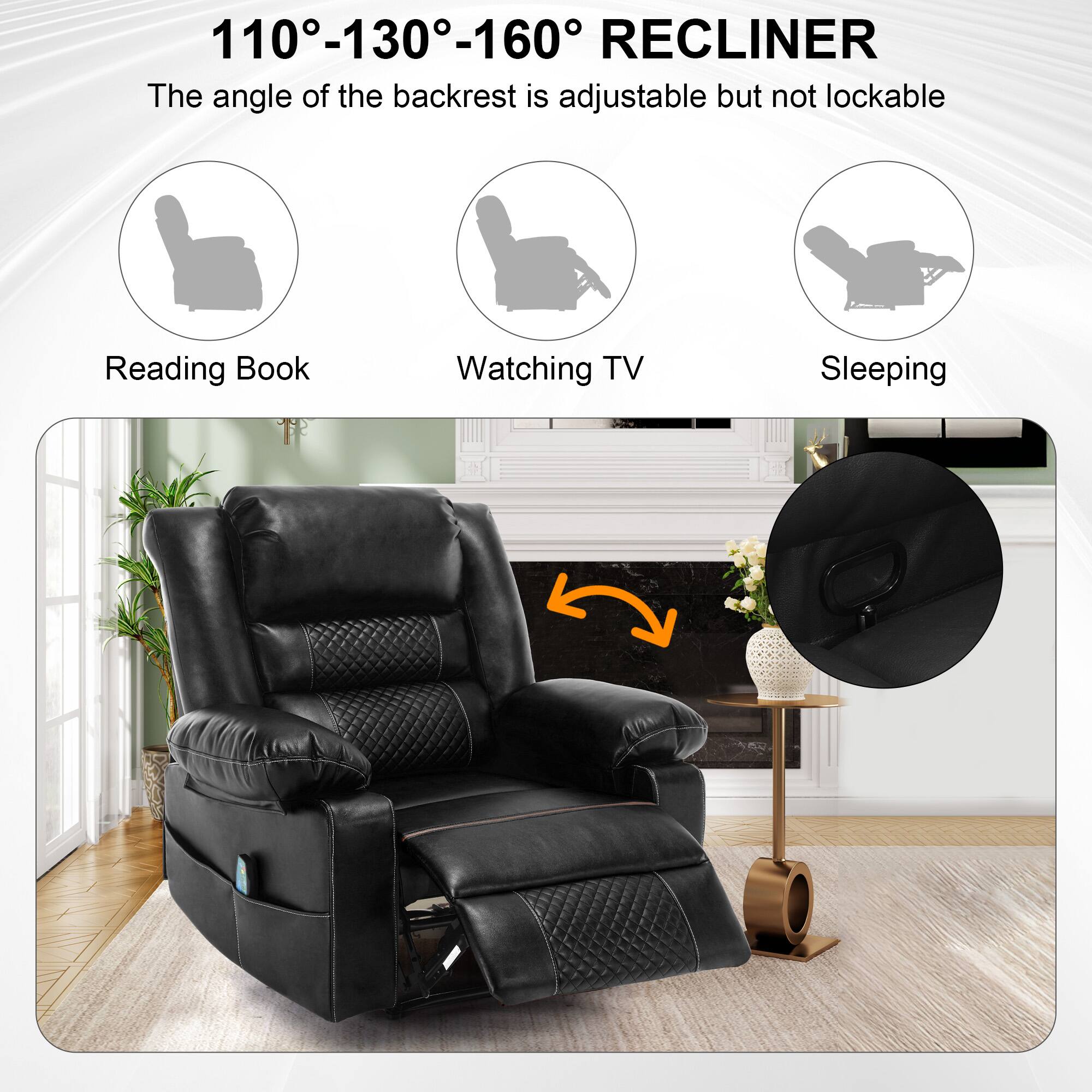 110°-130°-160° RECLINER  
The angle of the backrest is adjustable but not lockable  

Reading Book  
Watching TV  
Sleeping