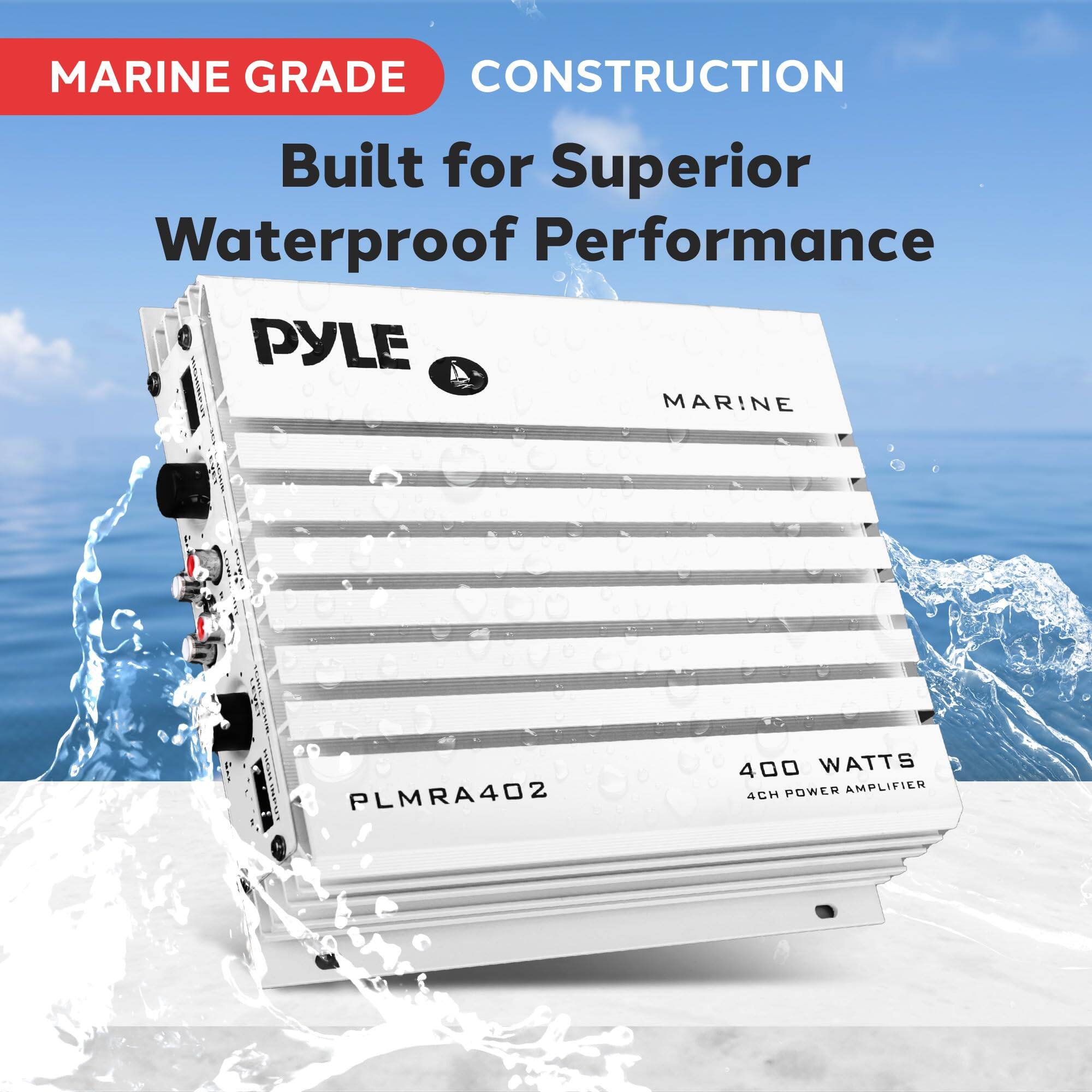 MARINE GRADE CONSTRUCTION  
Built for Superior Waterproof Performance  
PYLE MARINE  
PLMRA402  
400 WATTS POWER AMPLIFIER 4CH