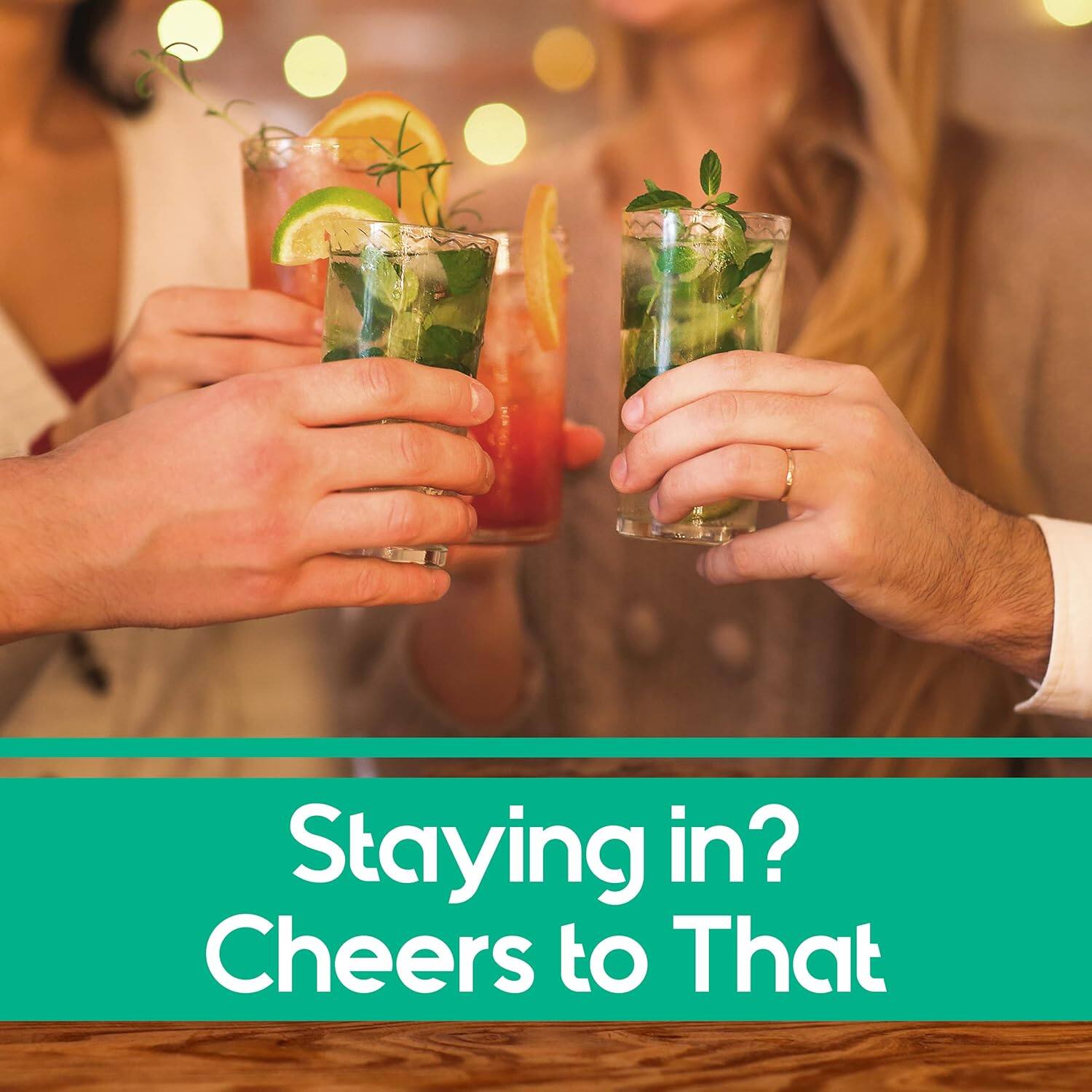 Staying in?  
Cheers to That