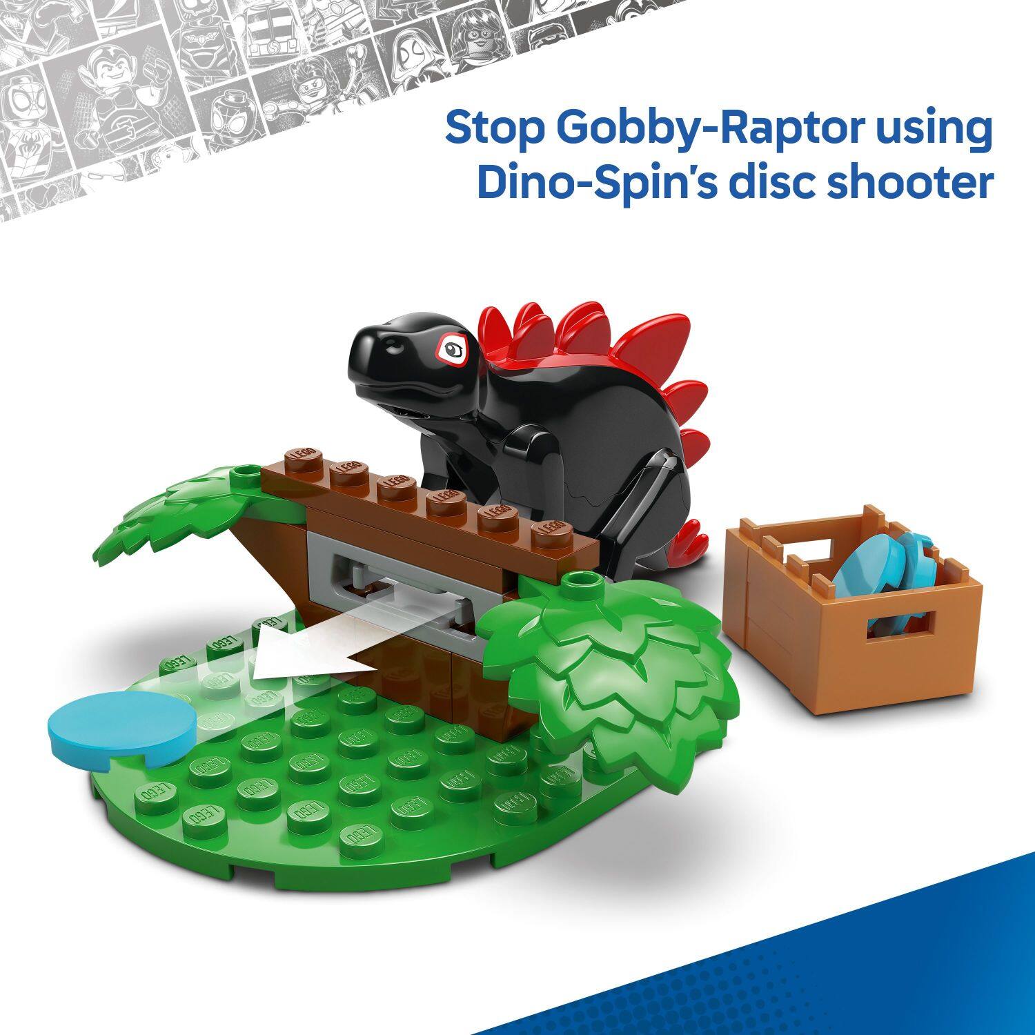 Stop Gobby-Raptor using Dino-Spin's disc shooter.