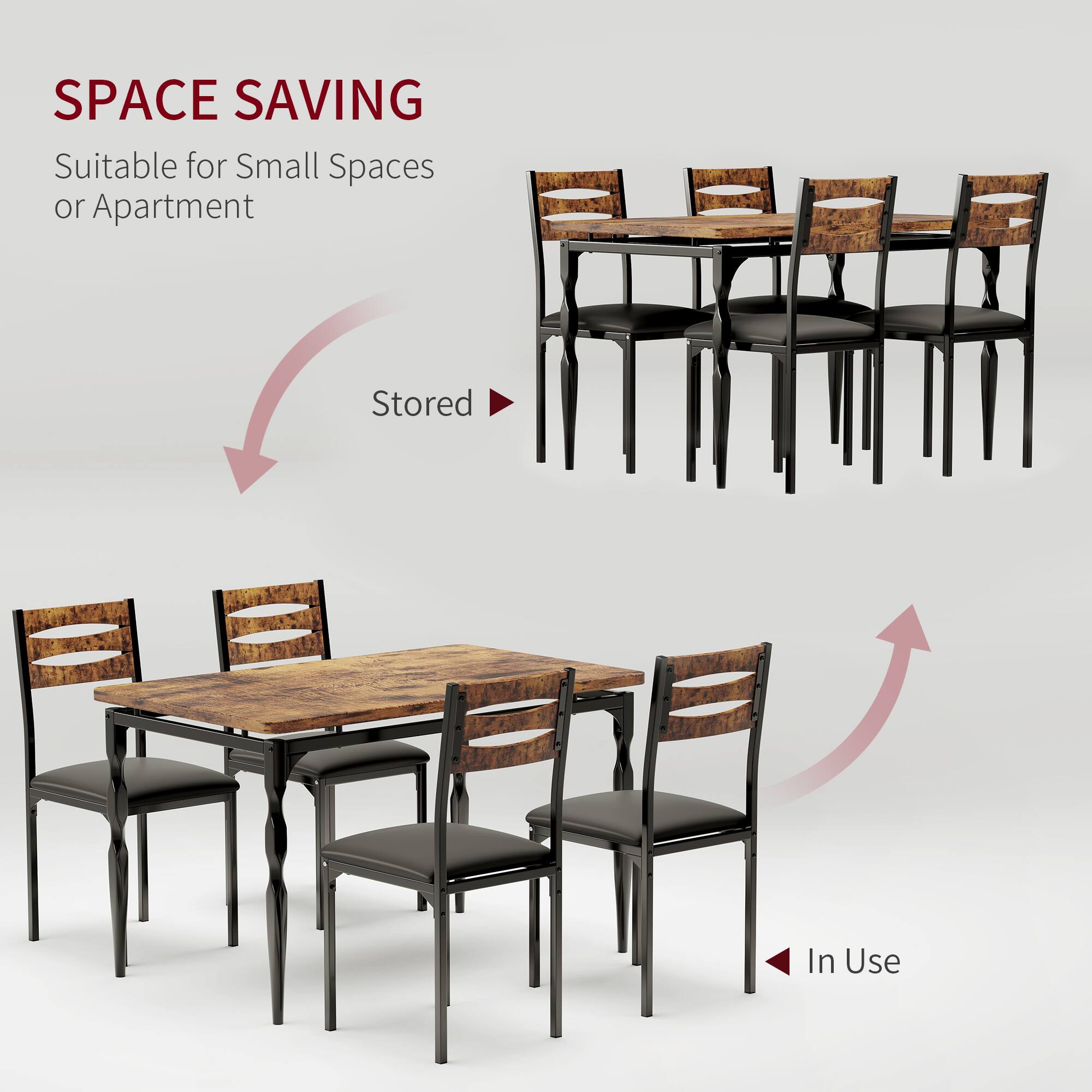 SPACE SAVING  
Suitable for Small Spaces or Apartment  

Stored  
In Use