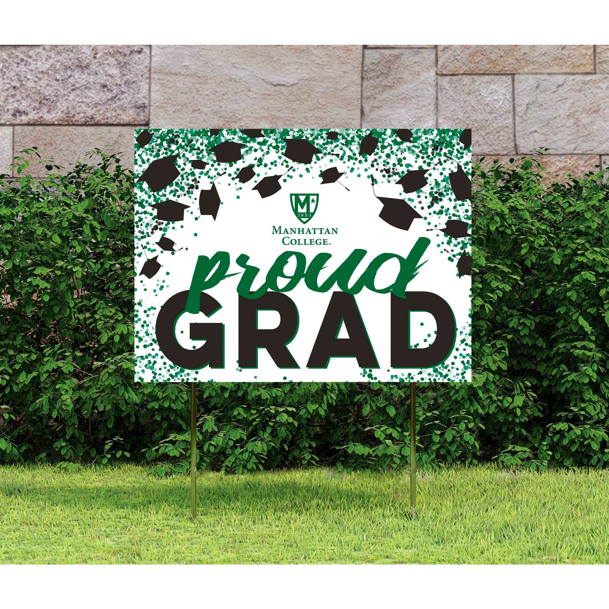 MANHATTAN COLLEGE  
proud GRAD