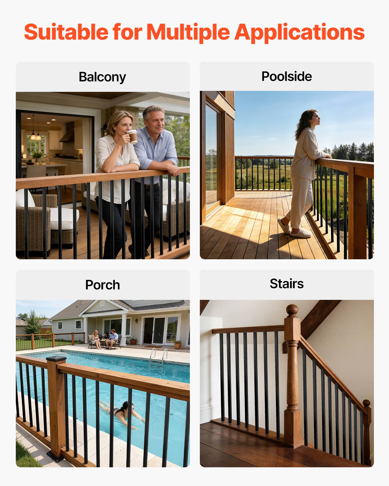 Suitable for Multiple Applications

- Balcony
- Poolsides
- Porch
- Stairs