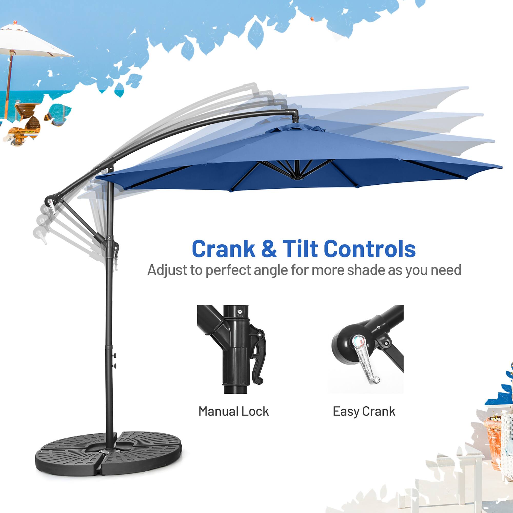 Crank & Tilt Controls  
Adjust to perfect angle for more shade as you need  

Manual Lock  
Easy Crank