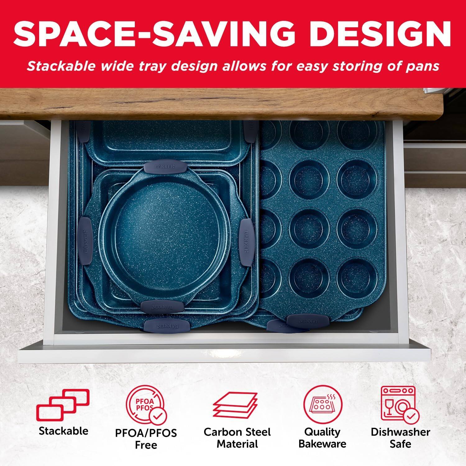 SPACE-SAVING DESIGN Stackable wide tray design allows for easy storing of pans
PFOA/PFOS Free
Carbon Steel Material
Quality Bakeware
Dishwasher Safe