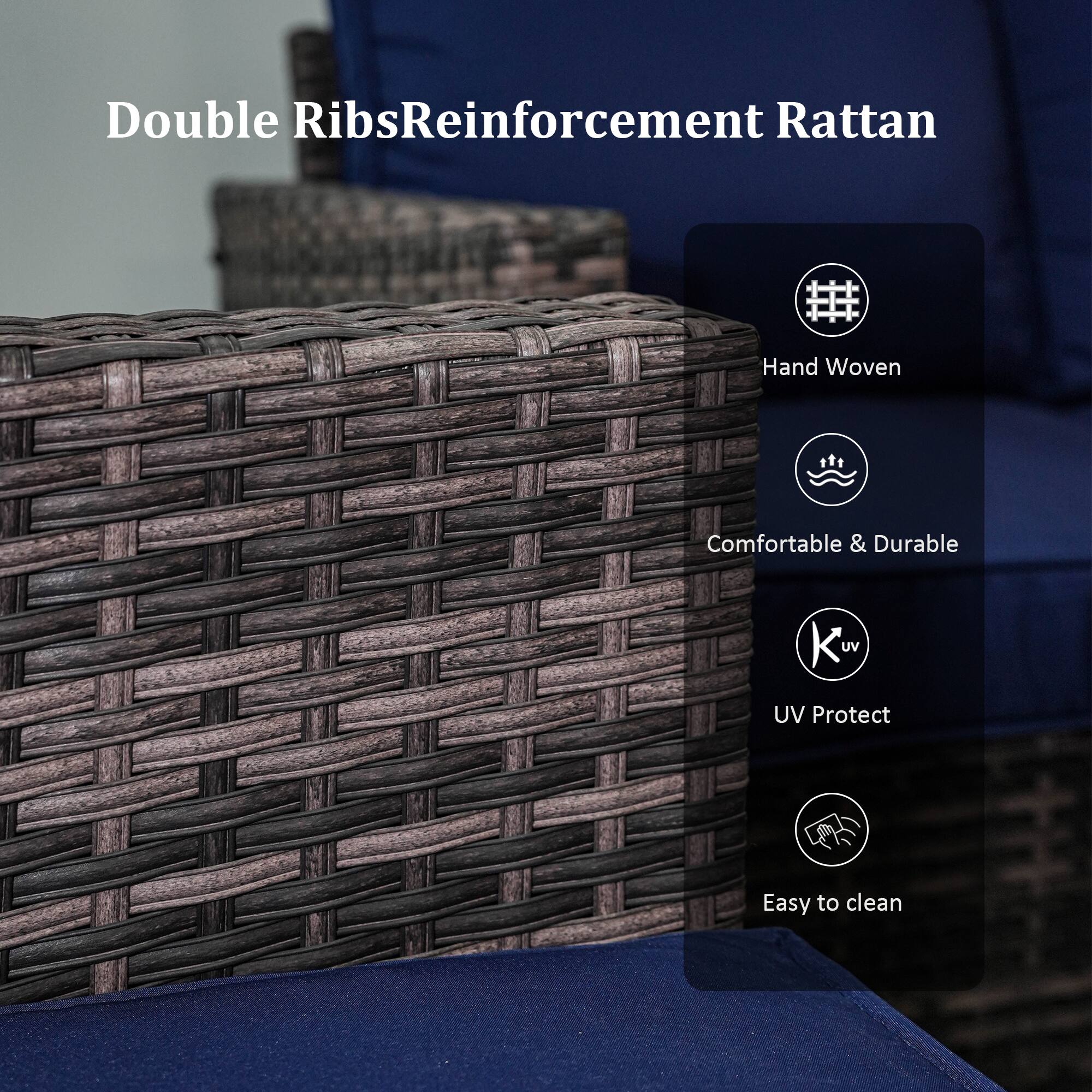 Double Ribs Reinforcement Rattan

- Hand Woven
- Comfortable & Durable
- UV Protect
- Easy to clean