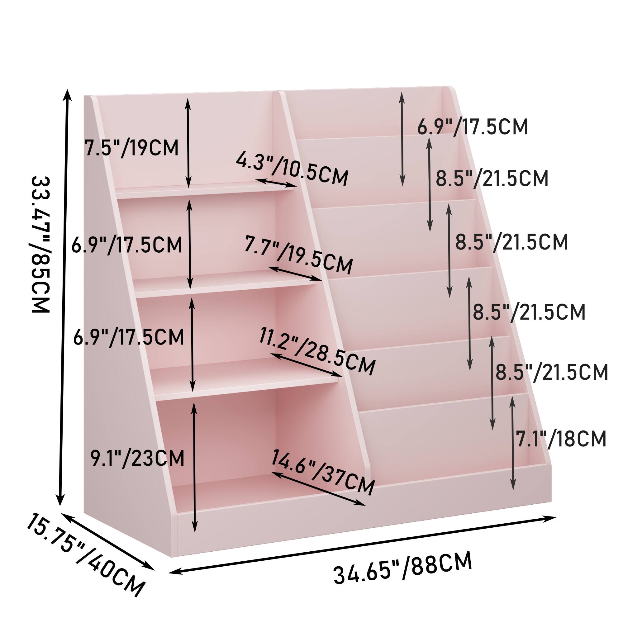 6.9"/17.5CM  
7.5"/19CM  
4.3"/10.5CM  
8.5"/21.5CM  
33.47"/85CM  
7.7"/19.5CM  
11.2"/28.5CM  
9.1"/23CM  
14.6"/37CM  
15.75"/40CM  
34.65"/88CM