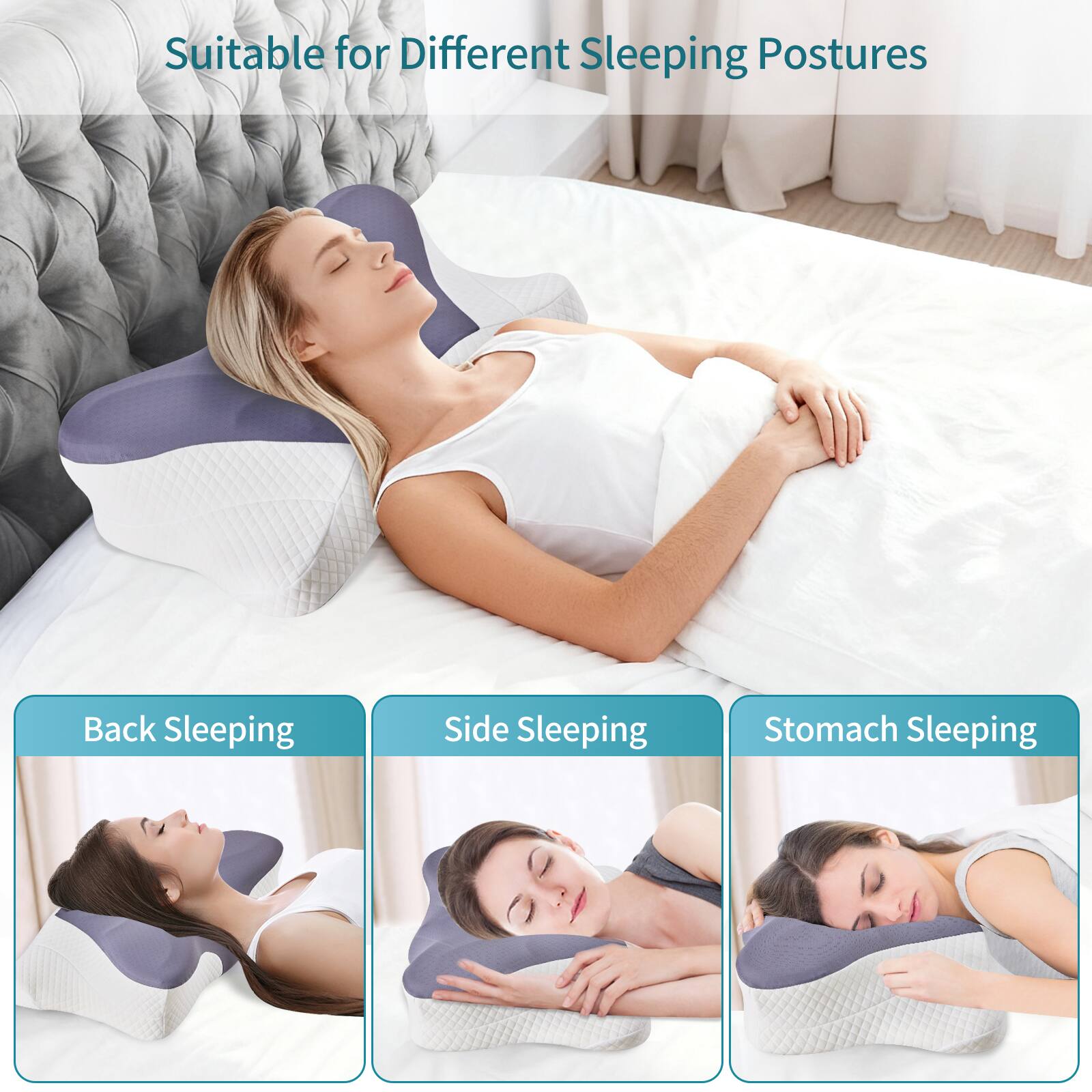 Suitable for Different Sleeping Postures

Back Sleeping  
Side Sleeping  
Stomach Sleeping