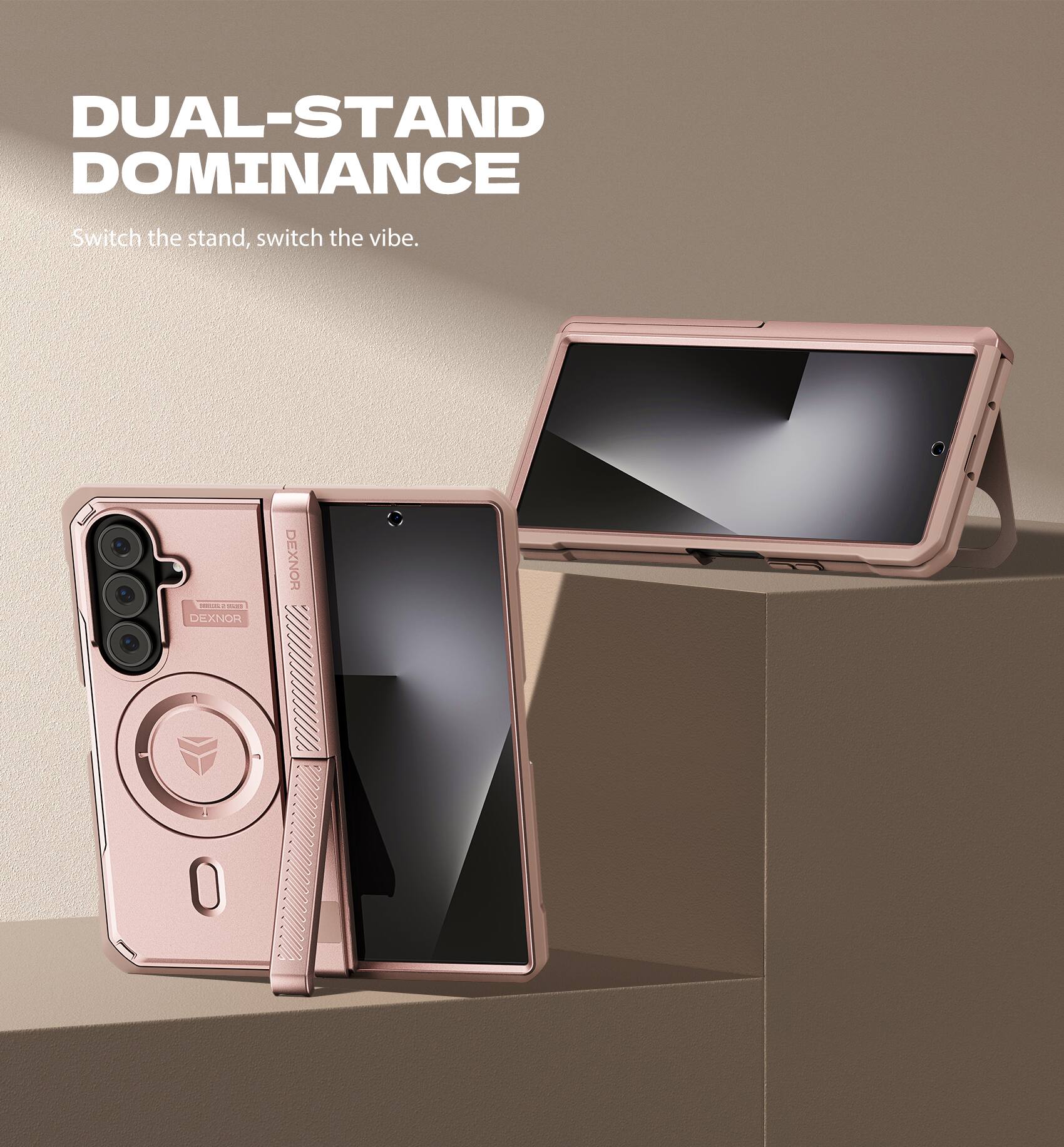 DUAL-STAND DOMINANCE  
Switch the stand, switch the vibe.  
- O. DEXNOR