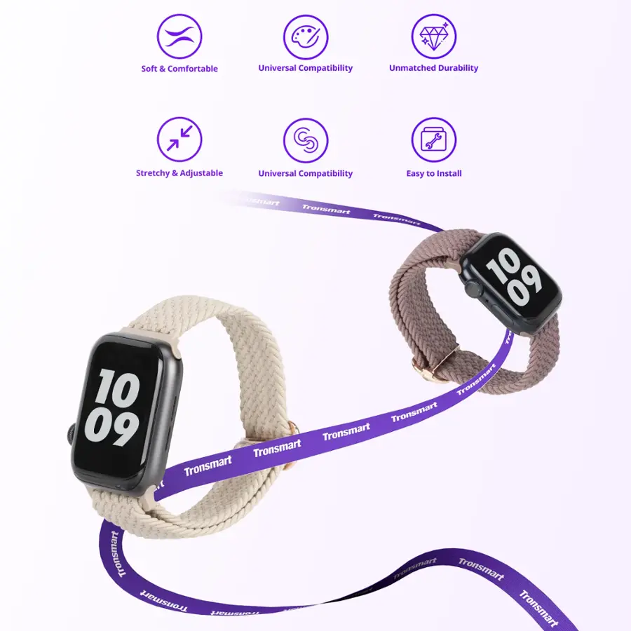 The text on the image can be grouped and corrected as follows:

1. Soft & Comfortable: This is a description of the watch's material and design, which makes it comfortable to wear.
2. Universal Compatibility: This refers to the watch being compatible with various devices and platforms, ensuring that it can be used by a wide range of users.
3. Unmatched Durability: This indicates that the watch is built to withstand wear and tear over time, making it a reliable and long-lasting accessory.
4. Stretchy & Adjustable: This highlights the watch's ability to fit different wrist sizes and be adjusted for a comfortable fit.
5. Easy to Install: This suggests that the watch is simple to set up and use, with minimal hassle or technical expertise required.
6. 10 09 Tronsmart: This is the brand name of the watch, which is associated with the Tronsmart company.
7. Tronsmart Tronsmart Tronsmart Tronsmart Tronsmart Tronsmart: This repetition of the brand name emphasizes the company's commitment to producing high-quality watches.