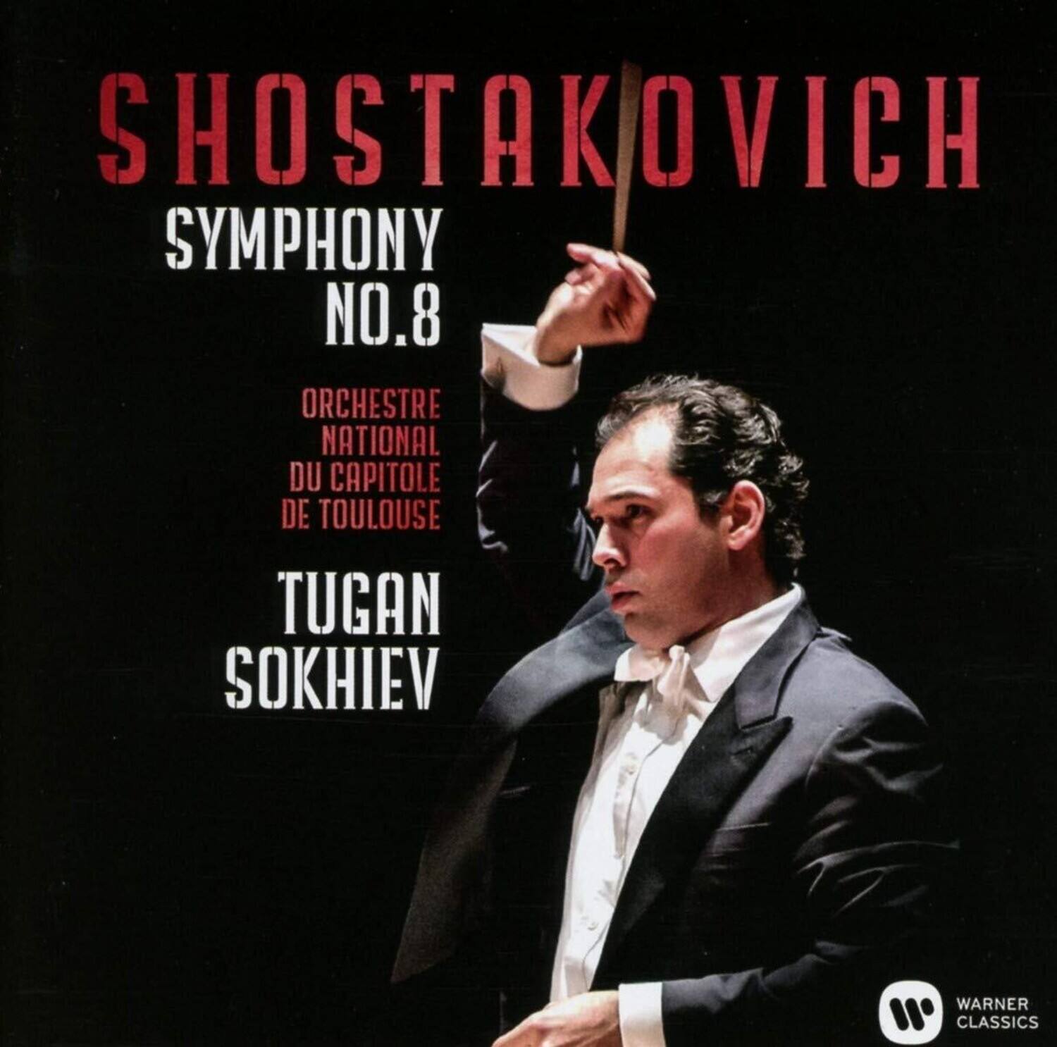 SHOSTAKOVICH  
SYMPHONY NO.8  
ORCHESTRE NATIONAL DU CAPITOLE DE TOULOUSE  
TUGAN SOKHIEV  
WARNER CLASSICS