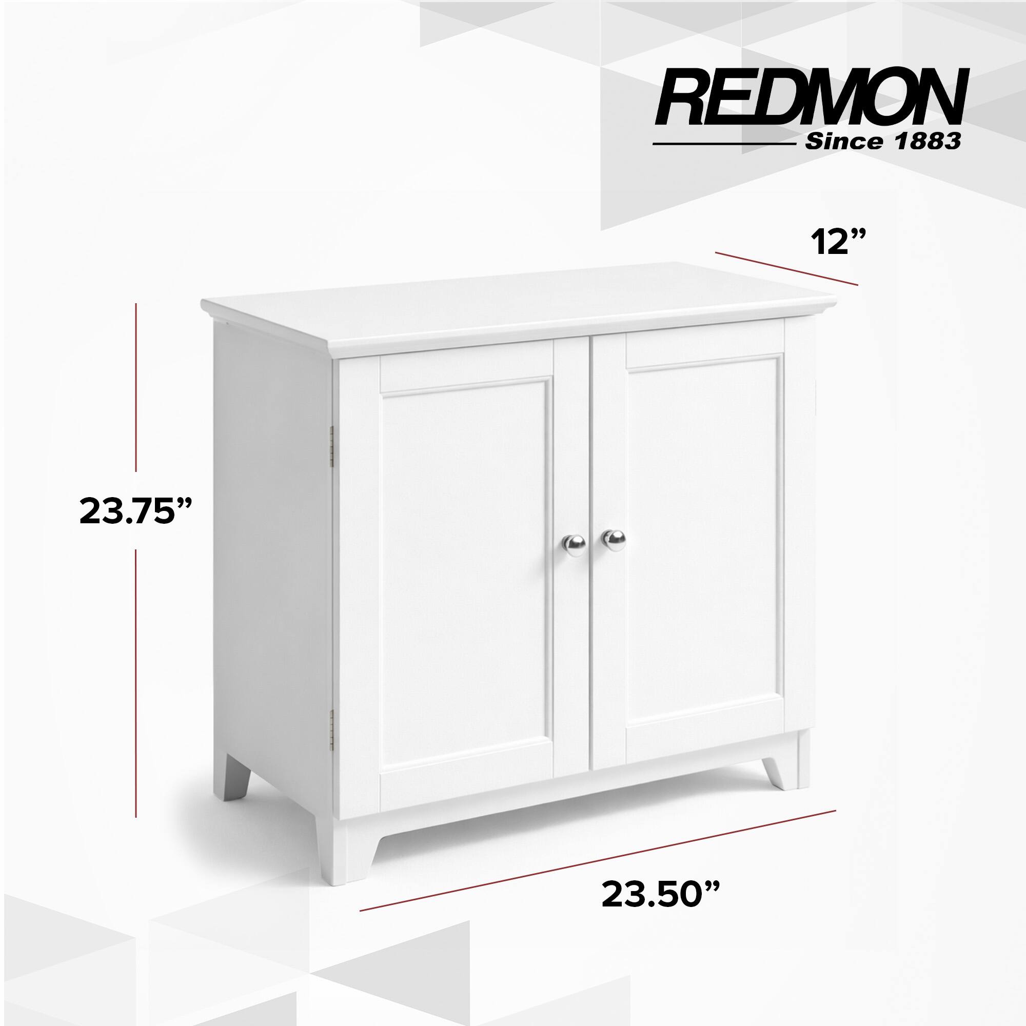 REDMON  
Since 1883  
12"  
23.75"  
23.50"