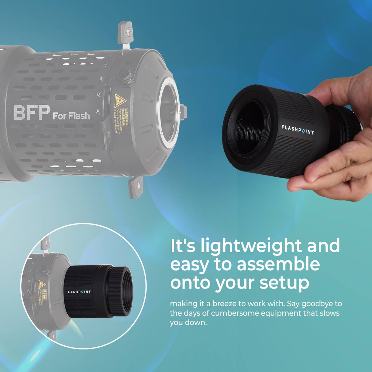 BFP For Flash 4

It's lightweight and easy to assemble onto your setup making it a breeze to work with. Say goodbye to the days of cumbersome equipment that slows you down.