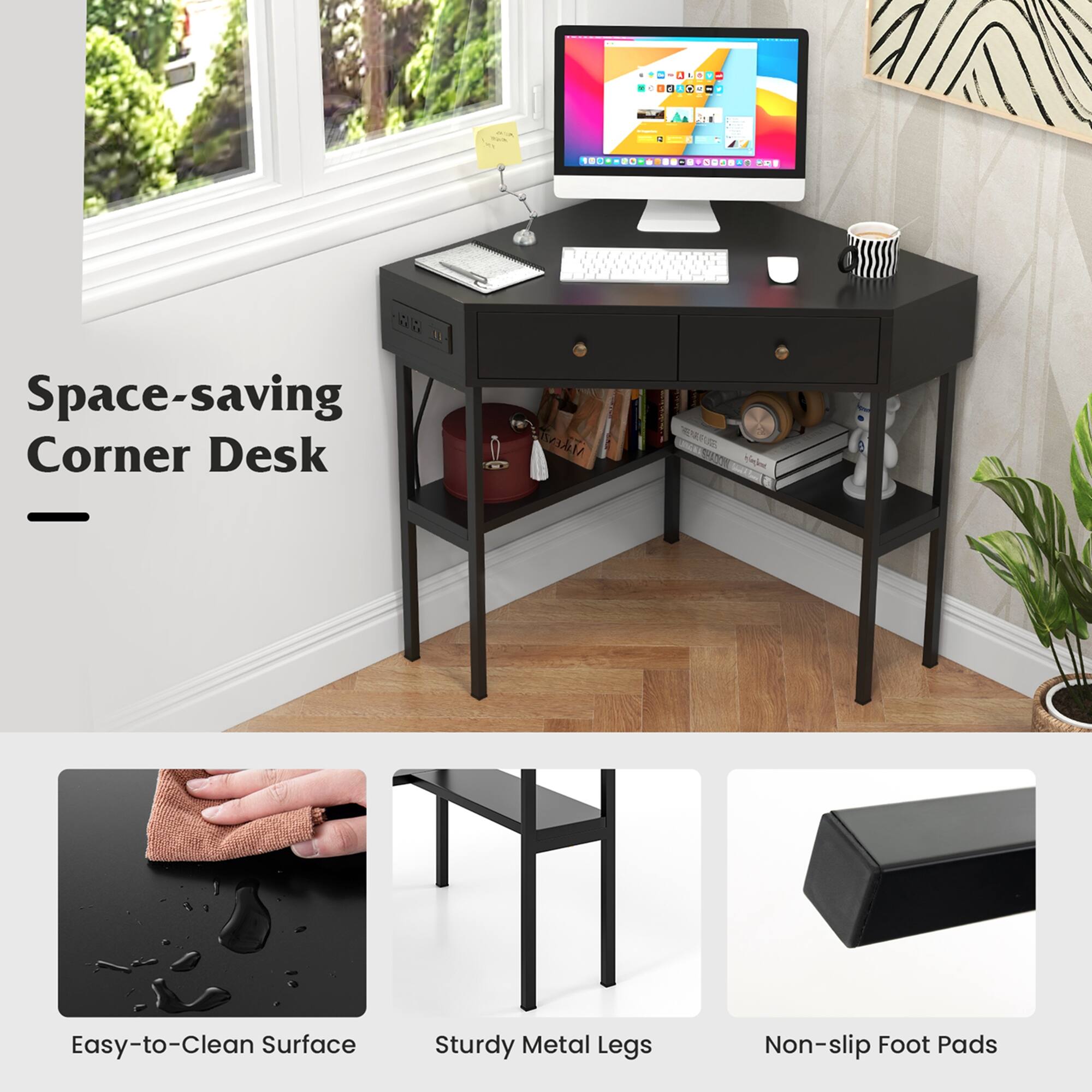 Space-saving Corner Desk

Easy-to-Clean Surface  
Sturdy Metal Legs  
Non-slip Foot Pads