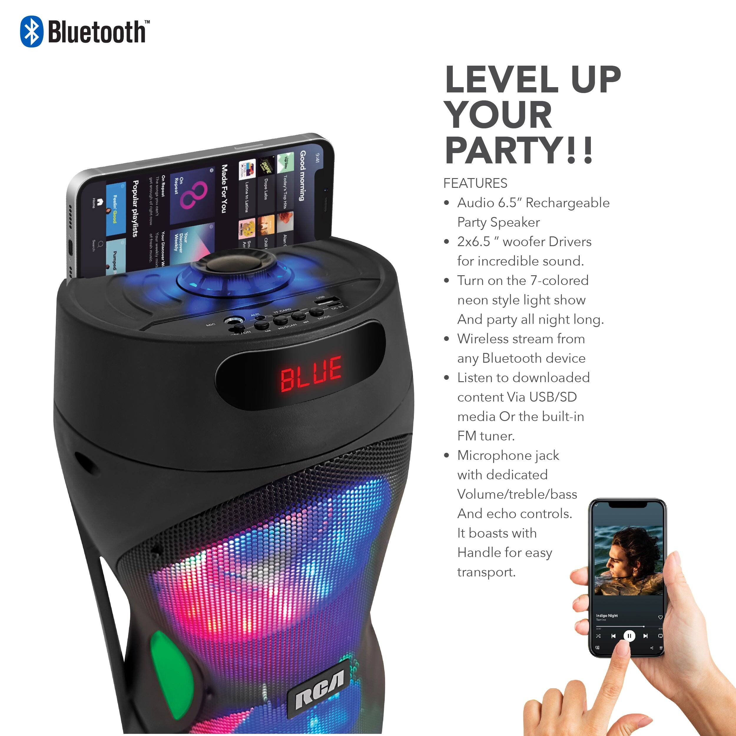 **Bluetooth**

**LEVEL UP YOUR PARTY!!**

**FEATURES**

- Audio 6.5" Rechargeable Party Speaker
- 2x6.5" woofer Drivers for incredible sound.
- Turn on the 7-colored neon style light show And party all night long.
- Wireless stream from any Bluetooth device
- Listen to downloaded content Via USB/SD media Or the built-in FM tuner.
- Microphone jack with dedicated Volume/treble/bass And echo controls.
- It boasts with Handle for easy transport.