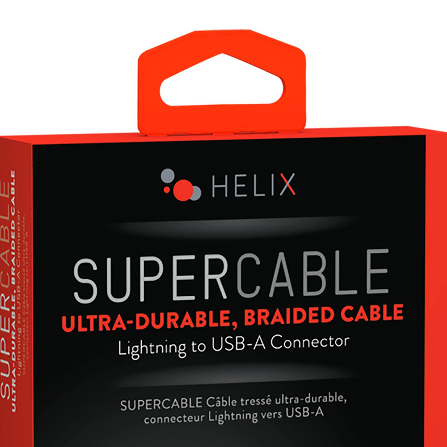 HELIX SUPER CABLE  
ULTRA-DURABLE, BRAIDED CABLE  
Lightning to USB-A Connector  

SUPER CABLE  
Câble tressé ultra-durable,  
connecteur Lightning vers USB-A