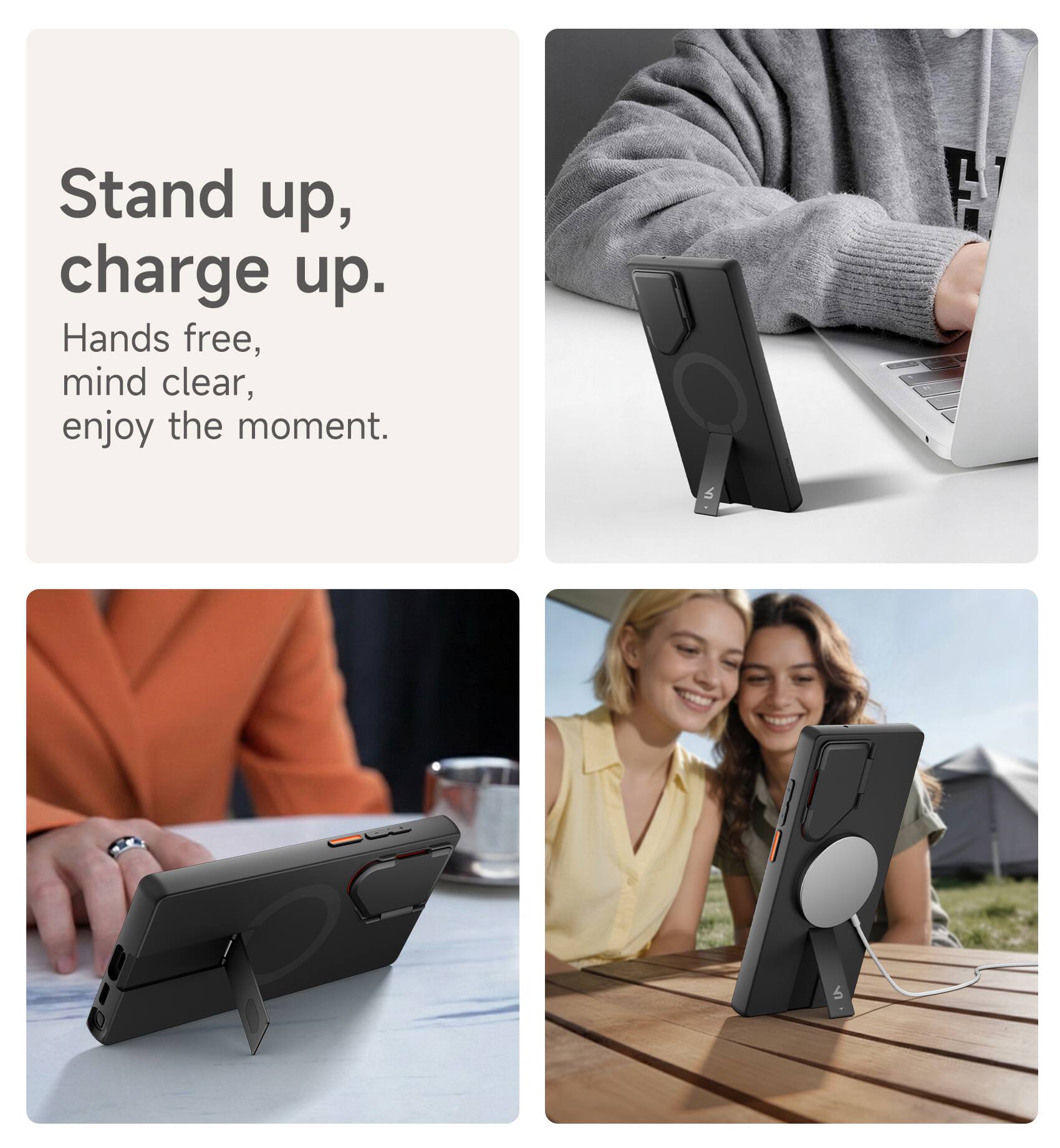Stand up, charge up.  
Hands free, mind clear, enjoy the moment.