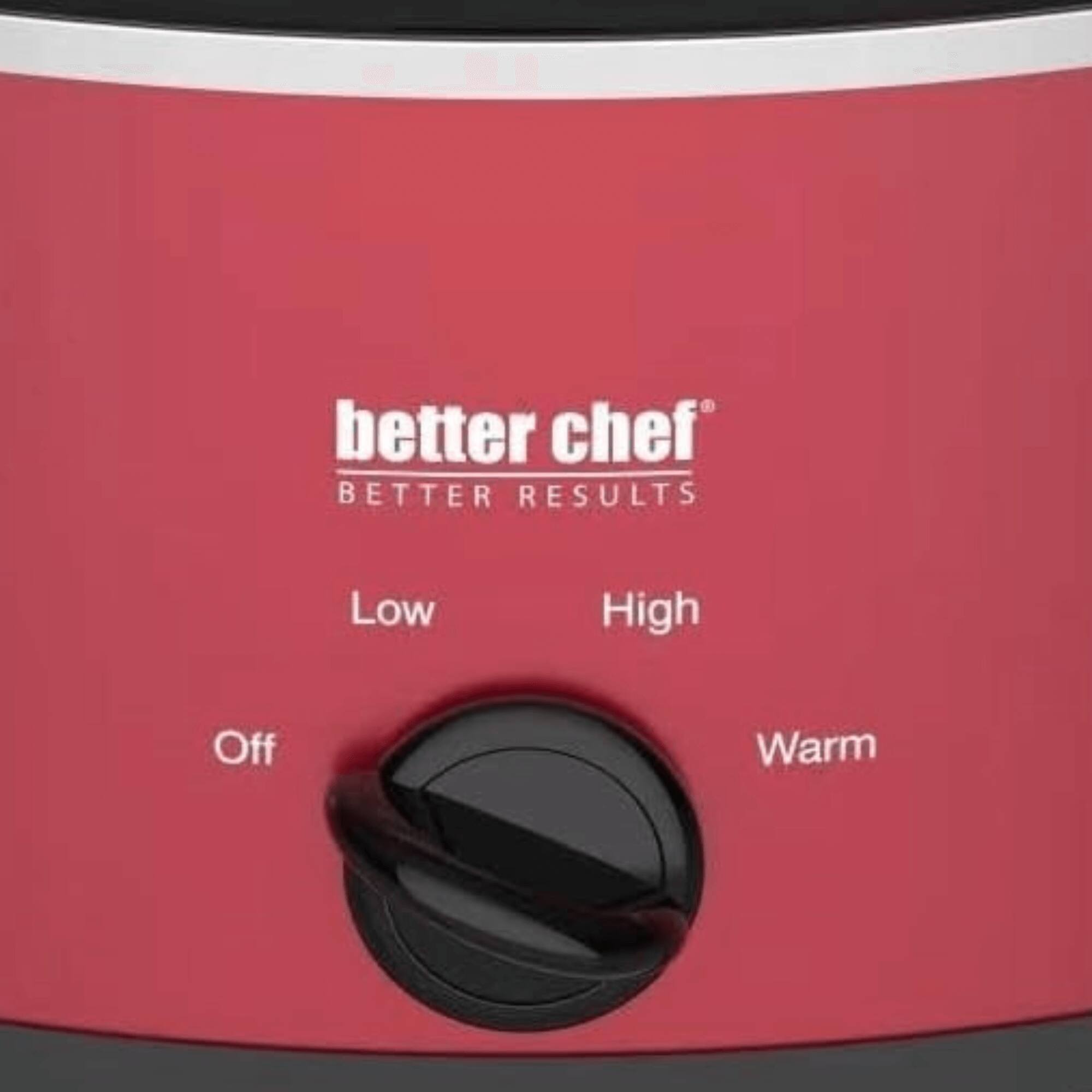 better chef BETTER RESULTS Low High Off Warm