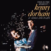 Kenny Dorham Sings and Plays: This Is the Moment! [LP] - VINYL - Front_Zoom