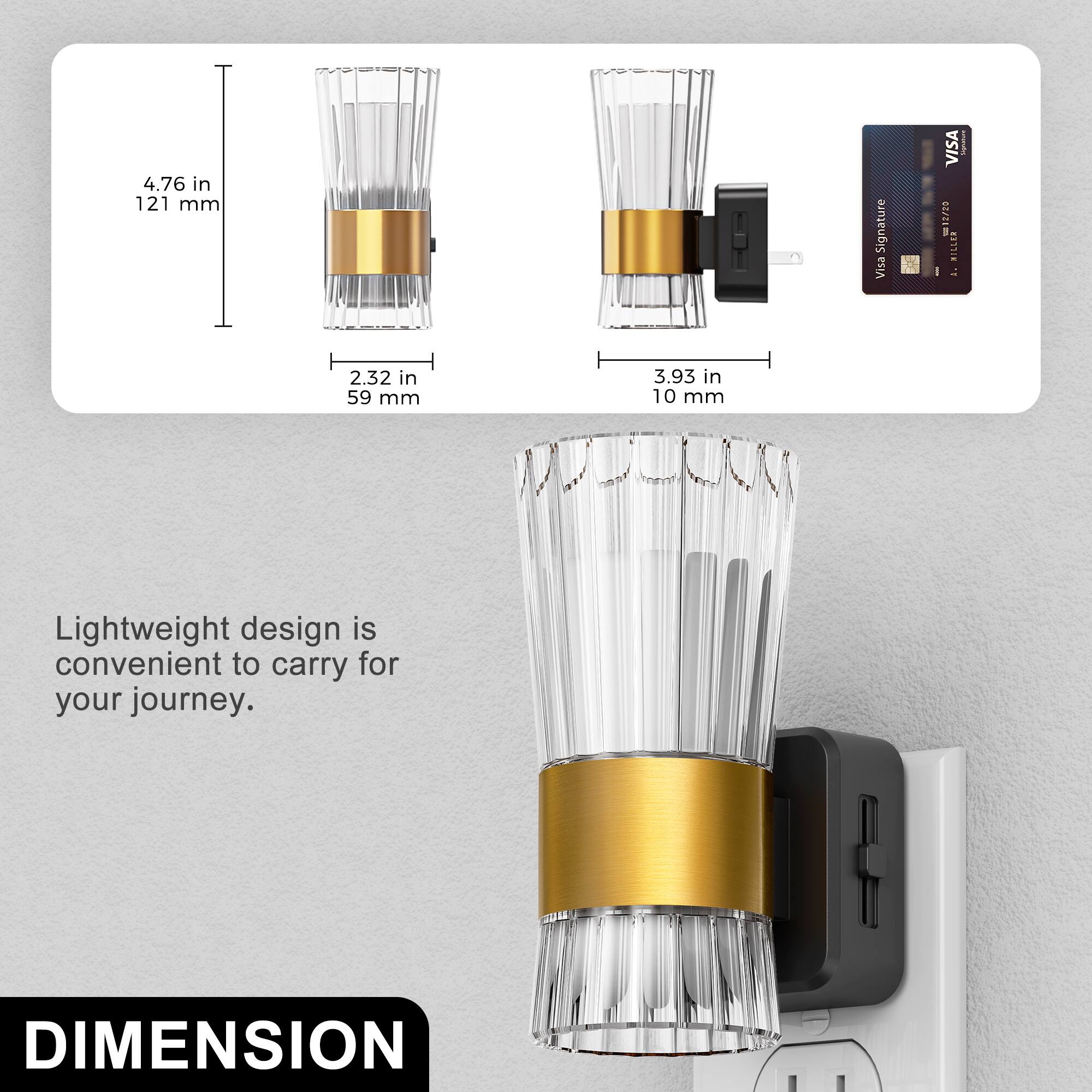 4.76 in 121 mm  
2.32 in 59 mm  
3.93 in 10 mm  

Lightweight design is convenient to carry for your journey.  

DIMENSION