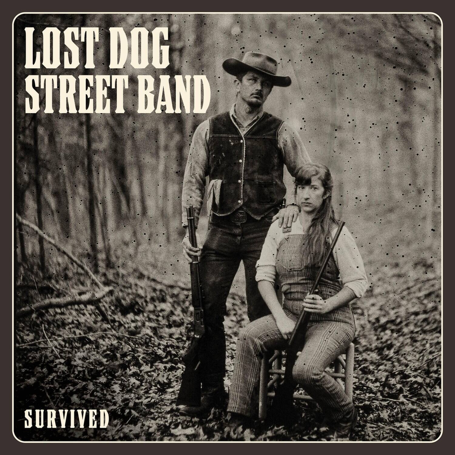 LOST DOG STREET BAND  
SURVIVED