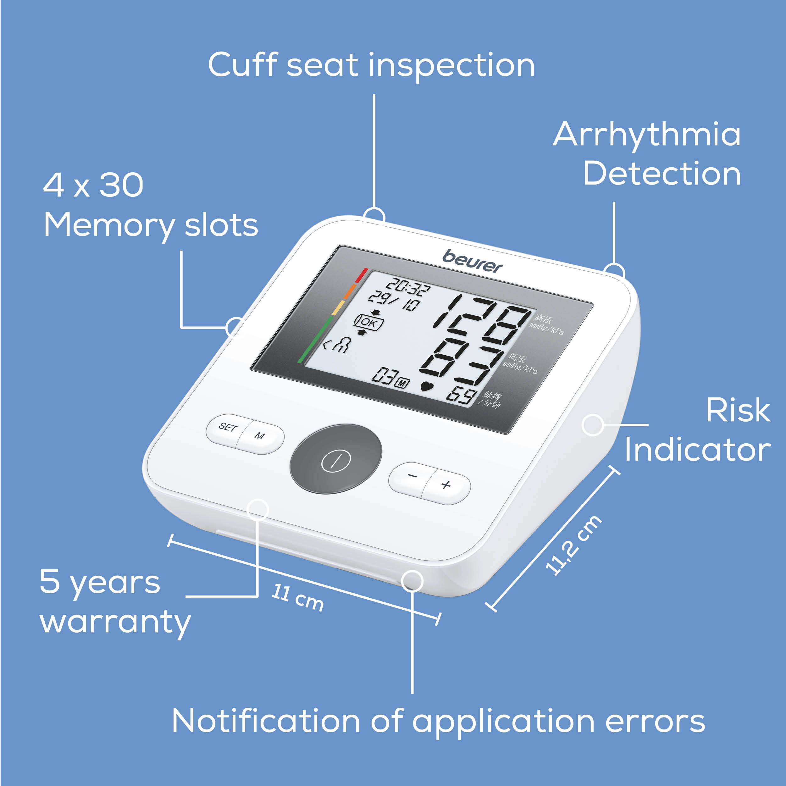 Cuff seat inspection  
Arrhythmia Detection  
4 x 30 Memory slots  
Risk Indicator  
5 years warranty  
Notification of application errors  

- 11 cm  
- 11.2 cm