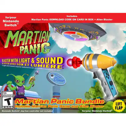 Includes Martian Panic DOWNLOAD CODE ON CARD IN BOX + Alien Blaster
Nintendo Switch™
MARTIAN PANIC
BLASTER WITH LIGHT & SOUND
BLASTER AVEC SON ET LUMIÈRE
"Light and sound requires batteries/Le son et la lumière nécessitent des piles"
Not actual size
Diner joy-con not included
TEEN ADOLESCENTS T
ESRB
Martian Panic Bundle
Includes Martian Panic Game and Alien Blaster
Nintendo Switch™ Joy-Con controller not included
for/pour Nintendo Switch - T (Teen 13+)