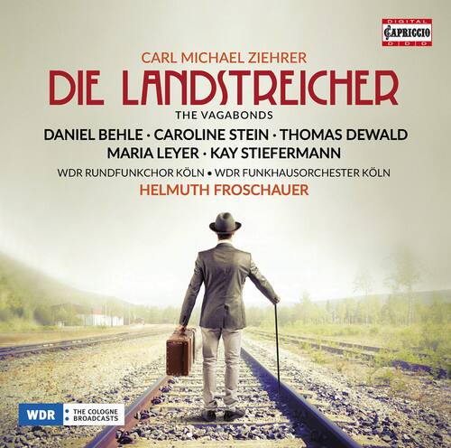 Ziehrer / Leyer / Wdr Rundfunkchor Koln - Ziehrer: Die Landstreicher   - COMPACT DISCS [CD]