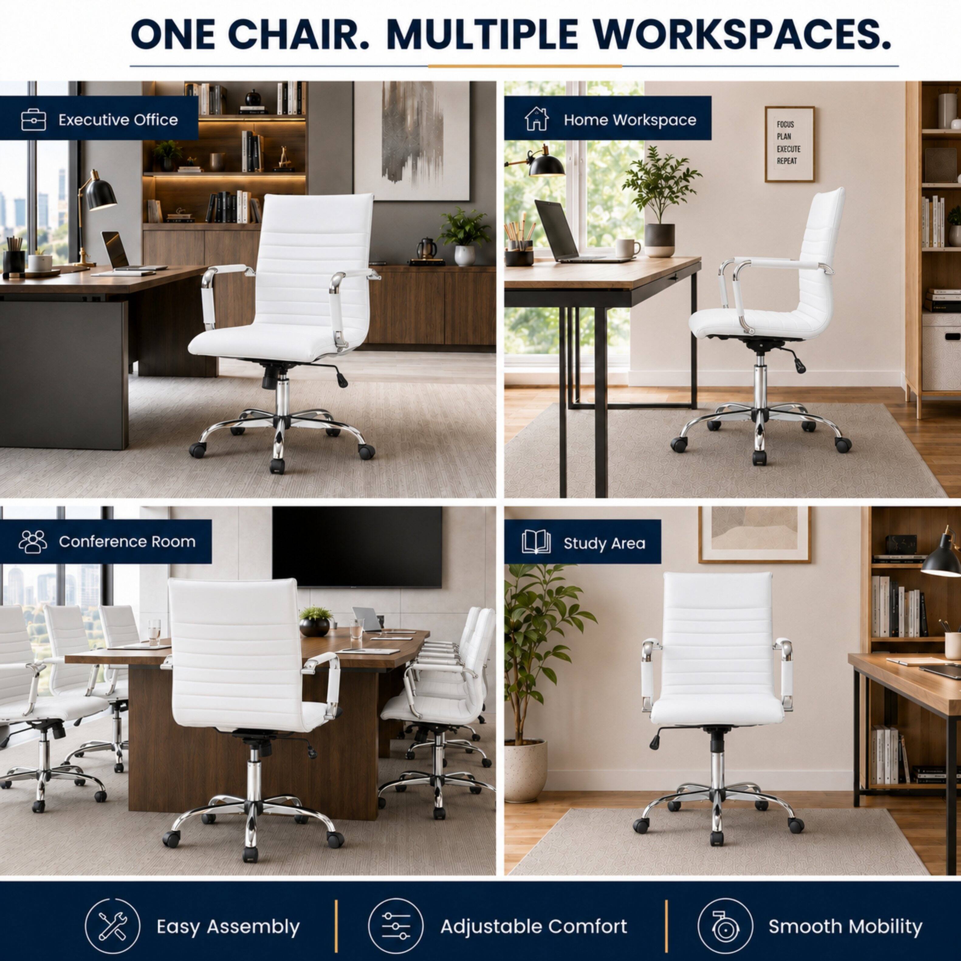ONE CHAIR. MULTIPLE WORKSPACES.

Executive Office
Home Workspace
Conference Room
Study Area

Easy Assembly
Adjustable Comfort
Smooth Mobility