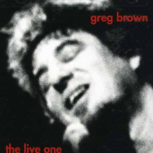 greg brown  
the live one