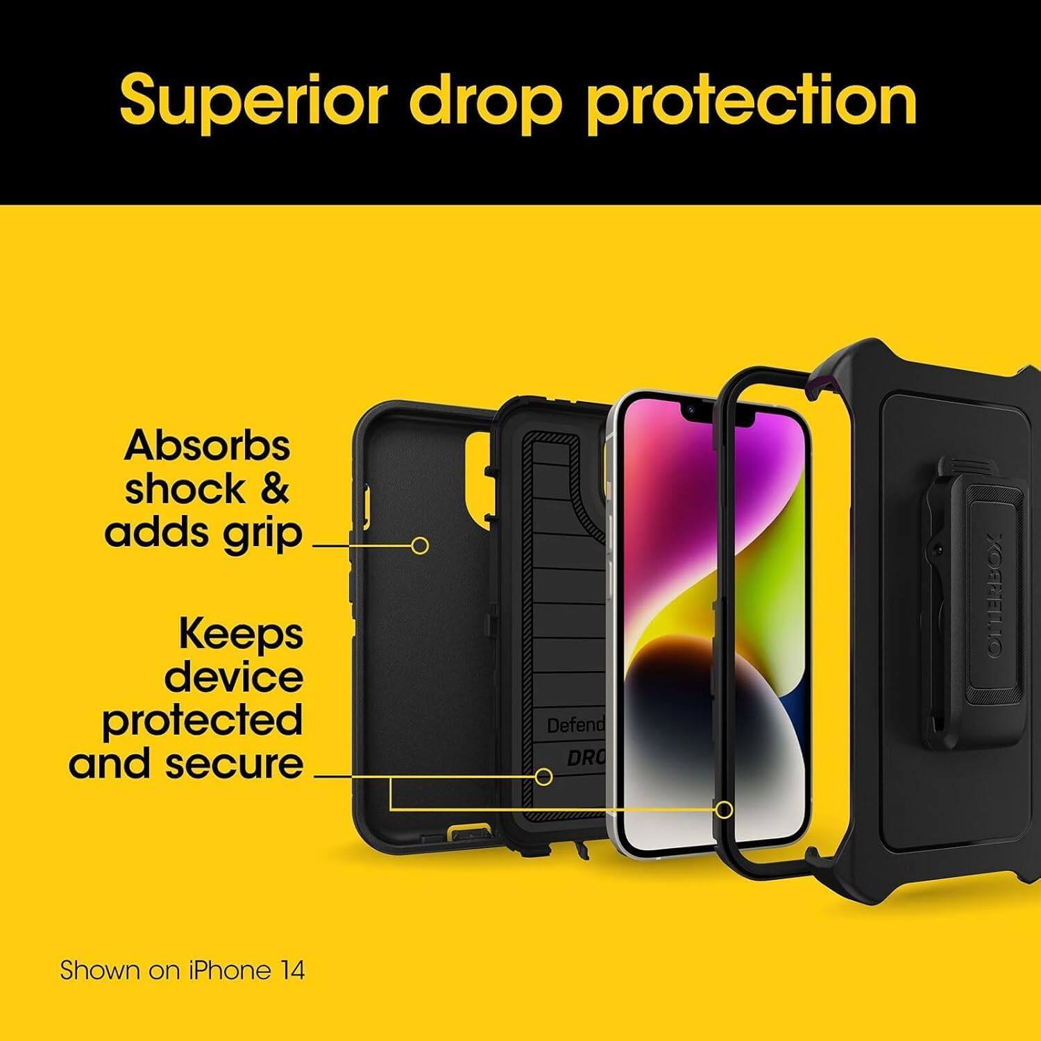 Superior drop protection  
Absorbs shock & adds grip  
Keeps device protected and secure  
Defend DR OEPELIO  
Shown on iPhone 14