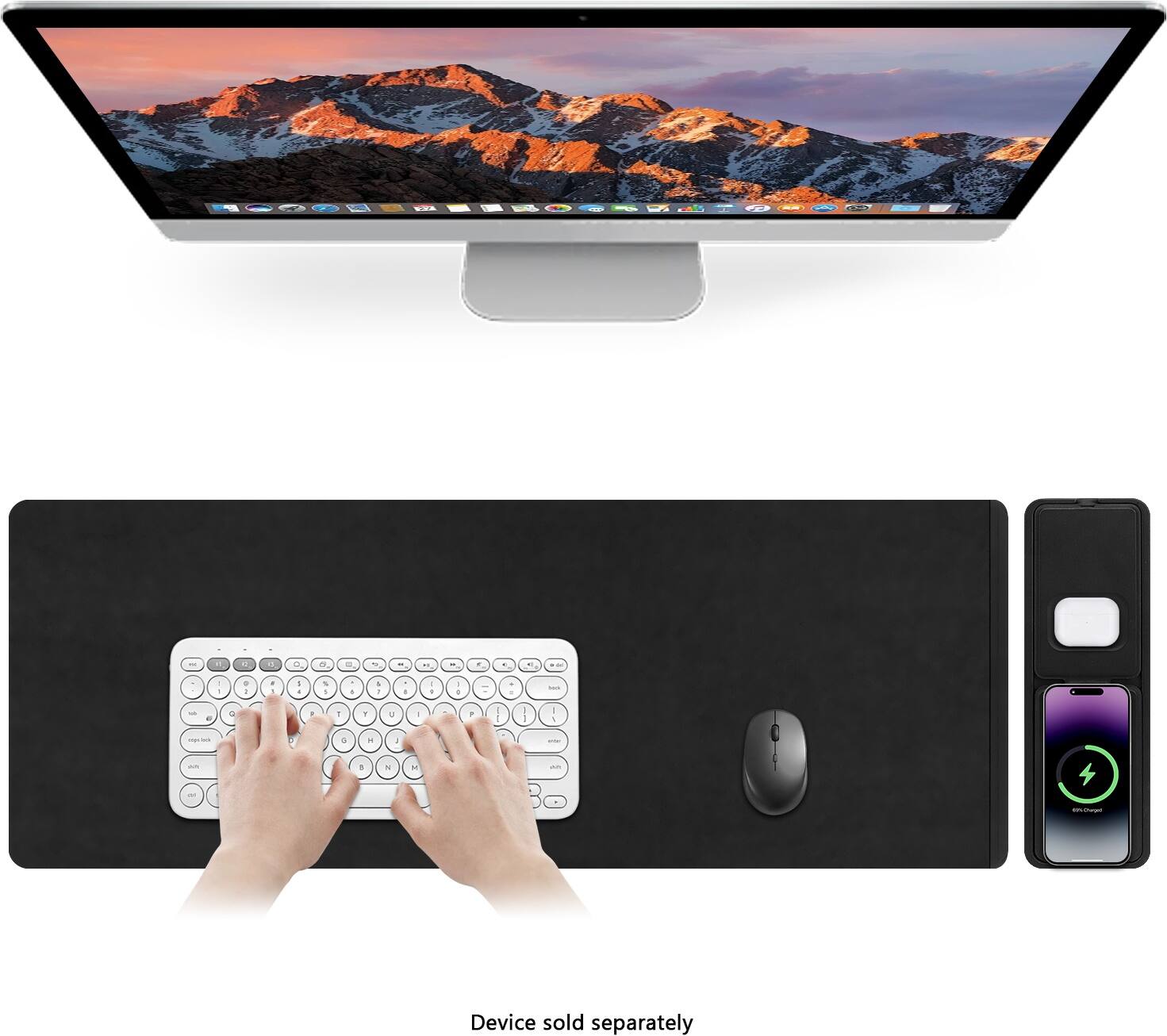 Device sold separately.