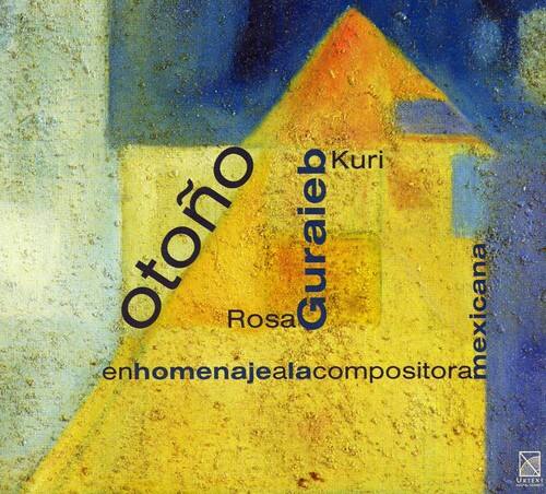 Kuri Otón Guralieb mexicana  
en homenaje al compositora
