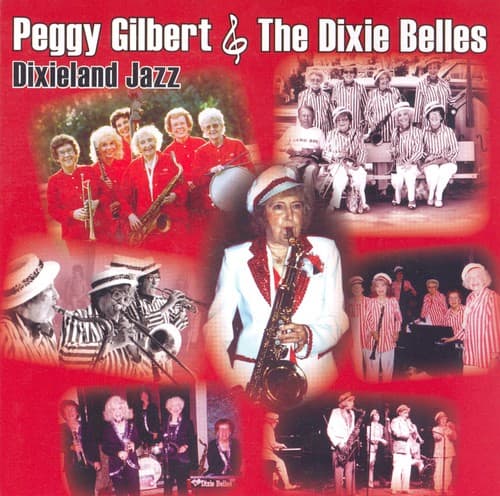 Peggy Gilbert - Peggy Gilbert and The Dixie Belles   - COMPACT DISCS
