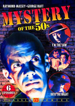 Mystery of the 50s: I'm the Law / I Spy / Into the Nig - DVD