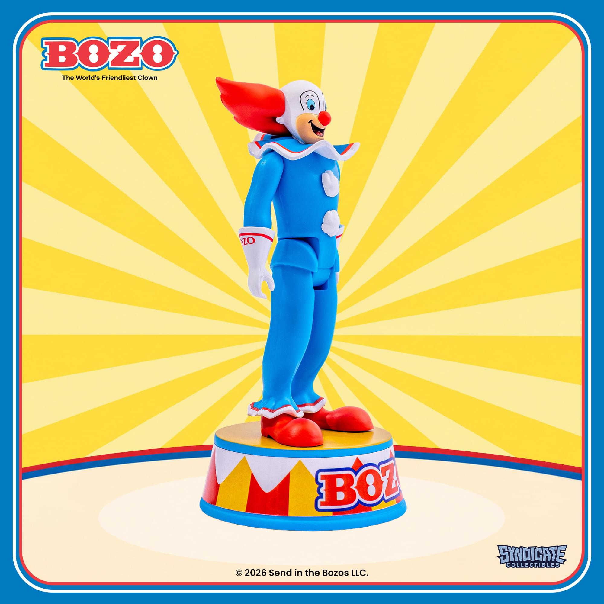 BOZO The World's Friendliest Clown

BOZO

BOZ 2026 Send in the Bozos LLC.

SYNDICATE COLLECTIBLES
