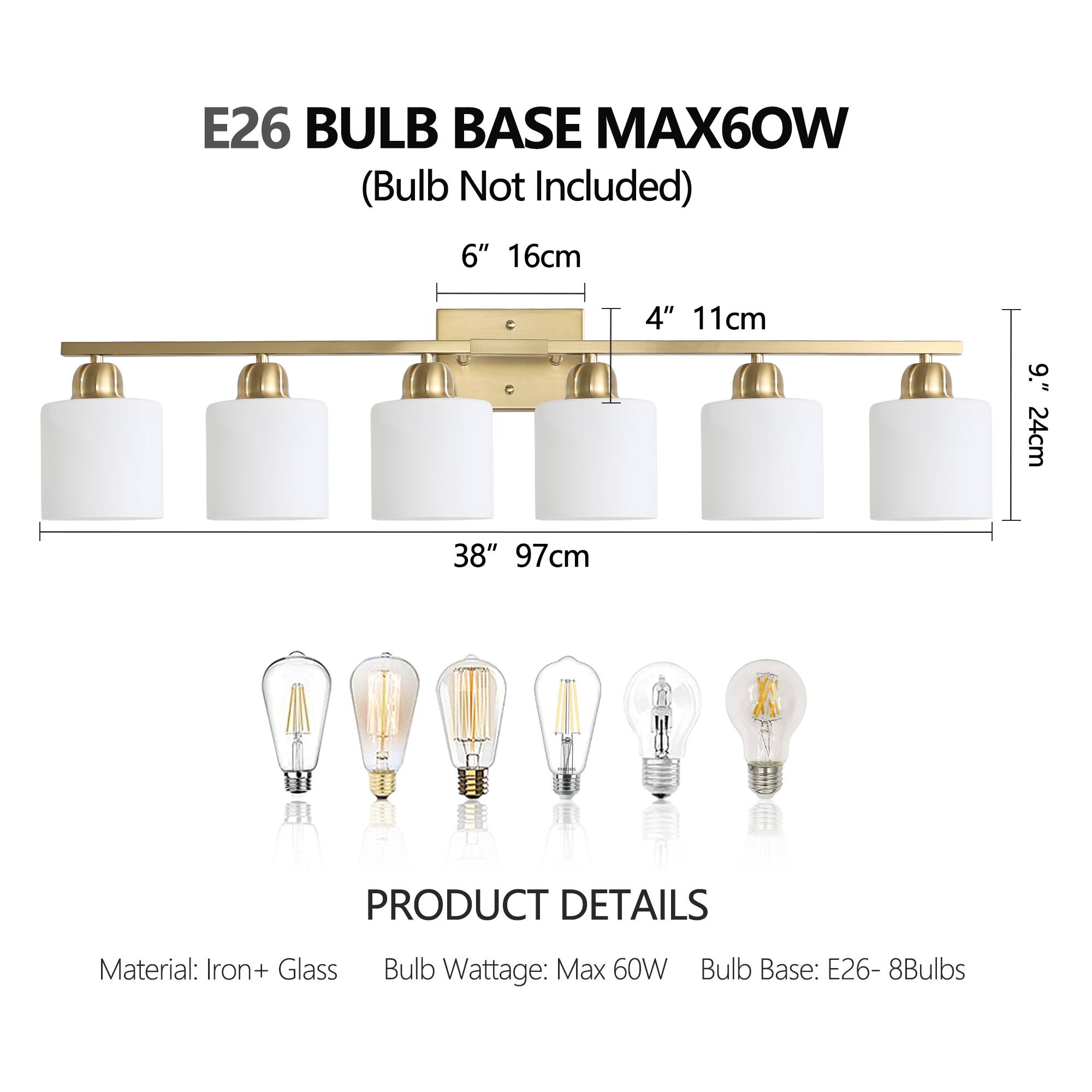 E26 BULB BASE MAX60W (Bulb Not Included)

6" 16cm  
4" 11cm  
9" 24cm  
38" 97cm  

PRODUCT DETAILS  
Material: Iron + Glass  
Bulb Wattage: Max 60W  
Bulb Base: E26-8Bulbs
